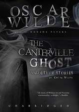 The Canterville Ghost and Other Stories