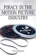 Piracy in the Motion Picture Industry