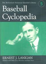 Lanigan, E: Baseball Cyclopedia