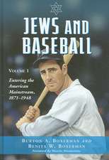 Jews and Baseball: Entering the American Mainstream, 1871-1948