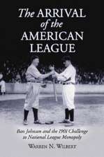 The Arrival of the American League