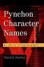 Pynchon Character Names: A Dictonary