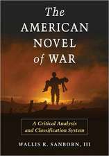 The American Novel of War: A Critical Analysis and Classification System