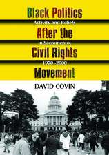 Black Politics After the Civil Rights Movement