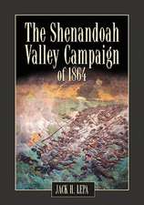 The Shenandoah Valley Campaign of 1864