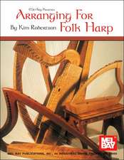 Arranging for Folk Harp