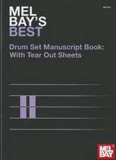 Mel Bay's Best Drum Set Manuscript Book