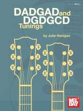 Dadgad and Dgdgcd Tunings