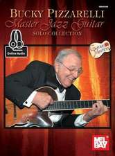 Bucky Pizzarelli Master Jazz Guitar Solo Collection