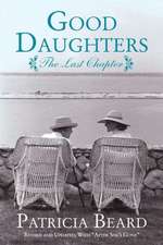 Good Daughters: The Last Chapter