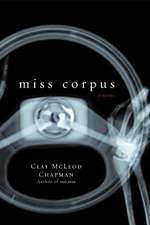 Miss Corpus: A Novel