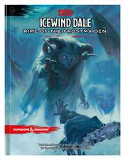 Stross, C: Icewind Dale: Rime of the Frostmaiden (D&d Advent