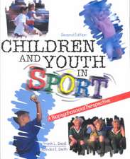 Smoll, F: Children and Youth in Sport: A Biopsychosocial Per