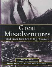 Great Misadventures