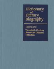 Dictionary of Literary Biography: Twentieth-Century American Cultural Theorists