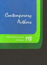 Contemporary Authors New Revision: A Bio-Bibliographical Guide to Current Writers in Fiction, General Nonfiction, Poetry, Journalism, Drama, Motion Pi