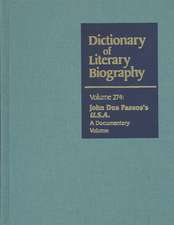 Dictionary of Literary Biography: A Documentary Volume