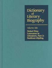 Dictionary of Literary Biography: Nobel Prize Laureates in Literature Vol. 2