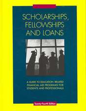 Scholarships, Fellowships And Loans