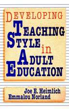 Developing Teaching Style in Adult Education