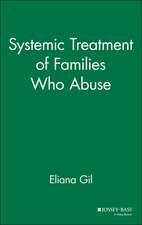 Systemic Treatment of Families Who Abuse