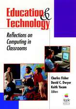 Education and Technology: Reflections on Computing in Classrooms