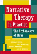 Narrative Therapy in Practice – The Archaeology of Hope