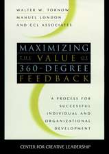 Maximizing Value 360-Degree Feedback