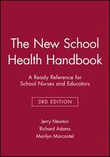 The New School Health Handbook 3e – A Ready Reference for School Nurses and Educators