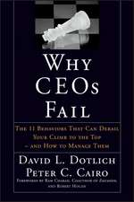 Why CEOs Fail – The 11 Behaviors That Can Derail Your Climb to the Top & How to Manage Them