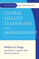 Global Health Leadership and Management