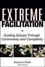 Extreme Facilitation