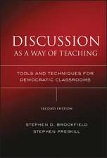 Discussion as a Way of Teaching – Tools and Techniques for Democratic Classrooms 2e