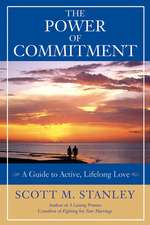 The Power of Commitment