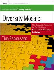 Diversity Mosaic Participant Workbook – Leading Diversity