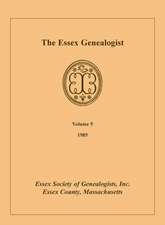 The Essex Genealogist, Volume 5, 1985