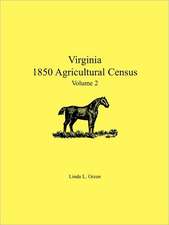 Virginia 1850 Agricultural Census, Volume 2