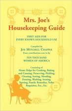 Mrs. Joe's Housekeeping Guide