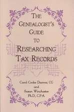 The Genealogist's Guide to Researching Tax Records