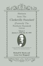 Abstracts from the Clarksville Standard (Formerly the Northern Standard) Texas: Jan. 2, 1858 - July 30, 1859