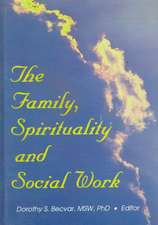 The Family, Spirituality, and Social Work