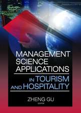 Management Science Applications in Tourism and Hospitality