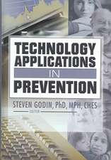 Technology Applications in Prevention