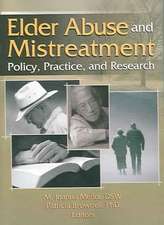 Elder Abuse and Mistreatment