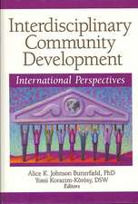 Interdisciplinary Community Development: International Perspectives