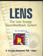 Lens: The Low Energy Neurofeedback System