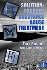 Solution-Focused Substance Abuse Treatment