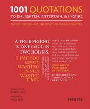 1001 Quotations to Enlighten, Entertain, and Inspire