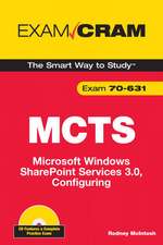 MCTS 70-631 Exam Cram: Microsoft Windows SharePoint Services 3.0, Configuring