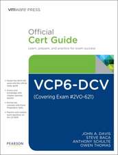 VCP6-DCV Official Cert Guide (Covering Exam #2VO-621)